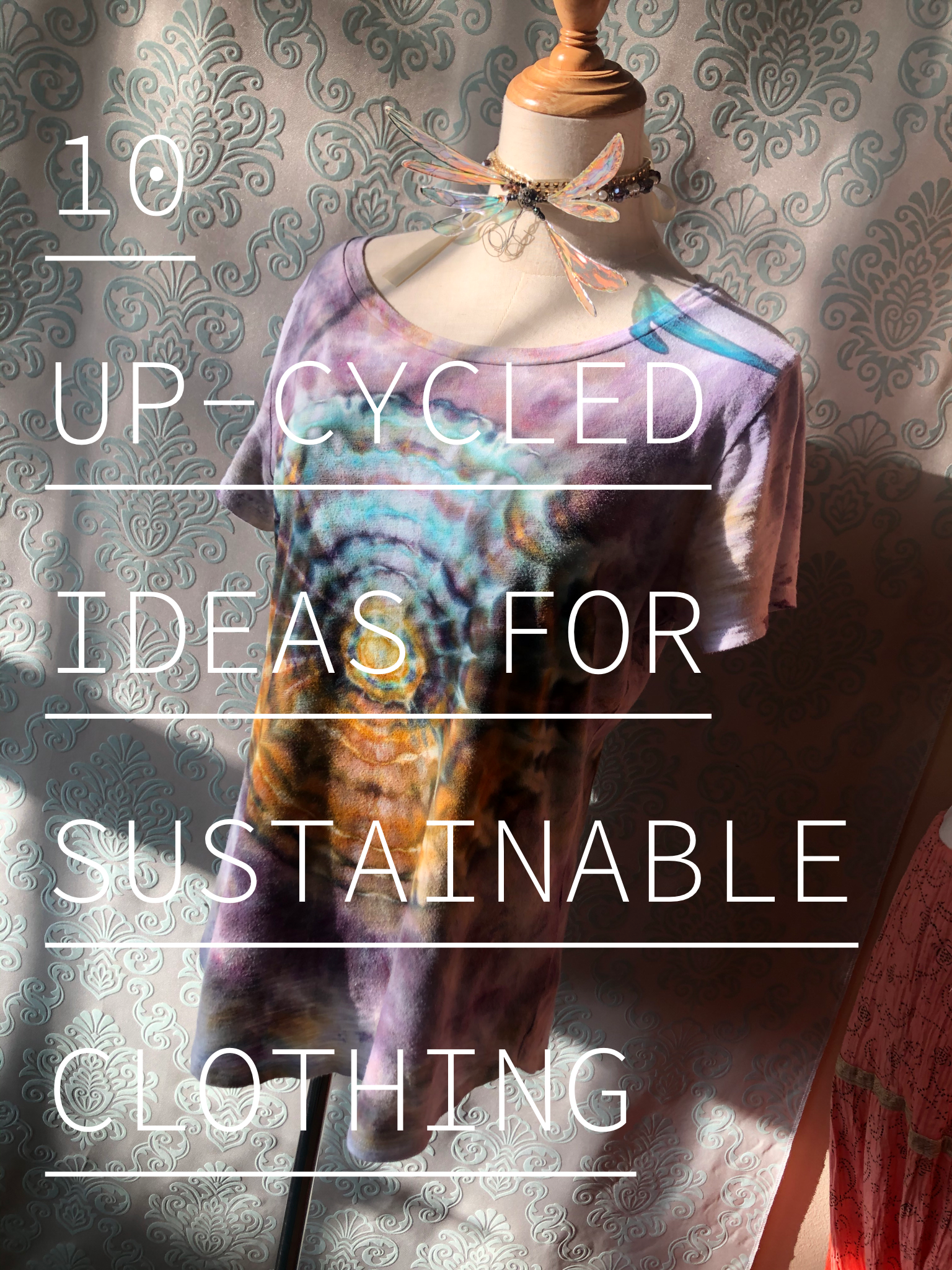 10 Up-cycled ideas for Sustainable Clothing